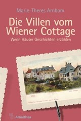 Die Villen vom Wiener Cottage - Marie-Theres Arnbom - 9783903441255
