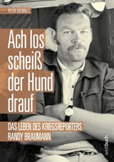 Ach los, scheiß der Hund drauf! - Peter Chemnitz ; Sophie Micheel ; Randy Braumann ; Dirk Kohl - 9783906212678