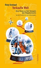 Verkaufte Welt - Rinny Gremaud - 9783906907369
