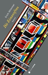 Die Eimannfrau - Erich Wimmer - 9783907146835