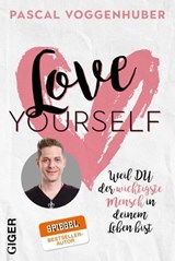 Love yourself - Pascal Voggenhuber - 9783907210260