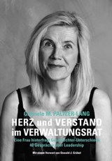 Herz und Verstand im Verwaltungsrat - Gabriela M. Paltzer-Lang - 9783907301203