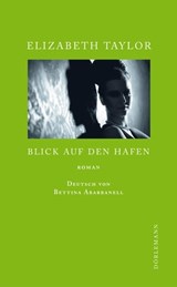 Blick auf den Hafen - Elizabeth Taylor - 9783908778301