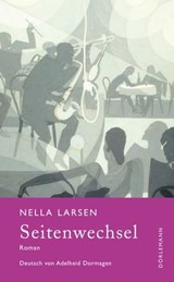 Seitenwechsel - Nella Larsen ; Fridtjof Küchemann - 9783908778905
