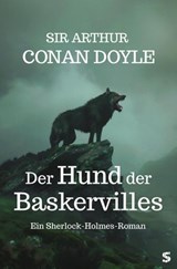 Der Hund der Baskervilles - Sir Arthur Conan Doyle - 9783910463523