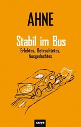 Stabil im Bus - Ahne - 9783910775534