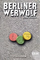 Berliner Werwolf - Stefan Schweizer - 9783911008136