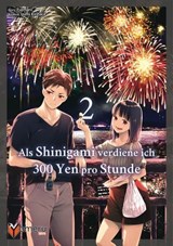 Als Shinigami verdiene ich 300 Yen pro Stunde 02 - Fujimaru - 9783911024297