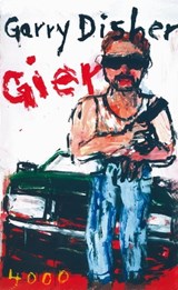 Gier - Garry Disher - 9783927734784