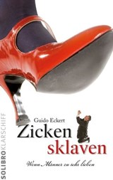 Zickensklaven - Guido Eckert ; Cornelia Niere - 9783932927591