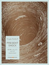 Present Shock - Douglas Rushkoff - 9783936086751
