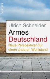 Armes Deutschland - Christoph Butterwegge ; Friedhelm Hengsbach ; Rudolf Martens ; Stefan Sell - 9783938060803