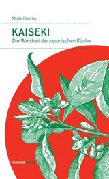 Kaiseki - Malte Härtig - 9783938539729