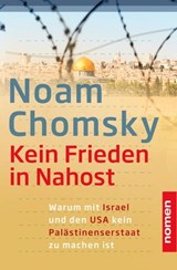 Kein Frieden in Nahost - Noam Chomsky - 9783939816577