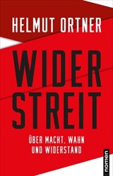 Widerstreit - Helmut Ortner - 9783939816812