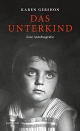 Das Unterkind - Karen Gershon - 9783940357984