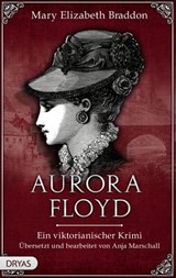 Aurora Floyd - Mary Elizabeth Braddon - 9783940855831