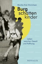 Burgschattenkinder - Monika Kiel-Hinrichsen - 9783941664876