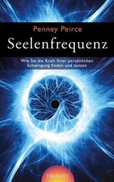 Seelenfrequenz - Penny Peirce - 9783941837386