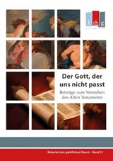 Der Gott, der uns nicht passt - Rudolf Fichtner ; Mathias Nell ; Tobias Wolff ; Mark Schröder ; Stefan Striefler ; Reimer Dietze - 9783942001274