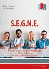 S.E.G.N.E. - Dave Ferguson ; Jon Ferguson - 9783942001397