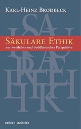 Säkulare Ethik - Karl-Heinz Brodbeck - 9783942085519