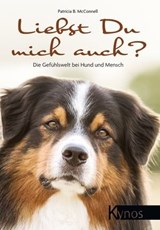 Liebst Du mich auch? - Patricia B. McConnell - 9783942335713