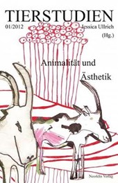 Weltzien, F: Animalität und Ästhetik