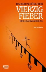 Vierzig Fieber - Dagmar Schönleber - 9783944035338