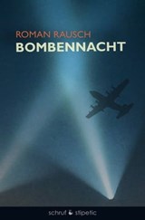 Bombennacht - Roman Rausch - 9783944359748