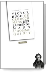 Der lachende Mann - Victor Hugo ; Andreas Fliedner - 9783944720876
