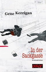 In der Sackgasse - Gene Kerrigan ; Marcus Müntefering - 9783945133286