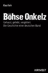 Böhse Onkelz - Klaus Farin - 9783945398616