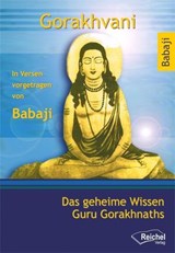 Gorakhvani - Babaji ; Herbert Kolvenbach ; Gudula Gergen - 9783946433422
