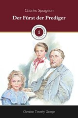 Der Fürst der Prediger - Christian Timothy George ; Voice of Hope - 9783947102761