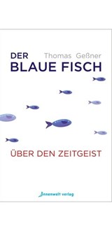 Der blaue Fisch - Thomas Geßner - 9783947508914