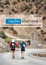 Läufer sind sexy - Joe Kelbel - 9783947612611