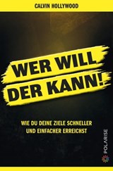 Wer will, der kann! - Calvin Hollywood - 9783947619023