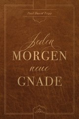 Jeden Morgen neue Gnade - Paul David Tripp ; Voice of Hope - 9783947978489