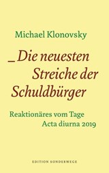 Die neuesten Streiche der Schuldbürger - Michael Klonovsky - 9783948075880