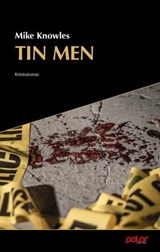 Tin Men - Mike Knowles ; Marcus Müntefering - 9783948392154