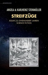 Streifzüge - Angela Steinmüller ; Karlheinz Steinmüller - 9783948616595