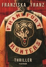 Frankfurt Hunters - Franziska Franz - 9783948987985