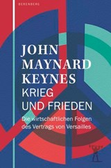 Krieg und Frieden - John Maynard Keynes - 9783949203886