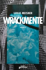 Wrackmente - Lukas Meisner - 9783949729164