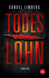 Todeslohn - Gundel Limberg - 9783949961014