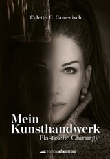 Mein Kunsthandwerk - COLETTE C. CAMENISCH - 9783952623183