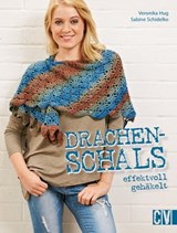 Drachenschals effektvoll gehäkelt - Veronika Hug ; Sabine Schidelko - 9783954400126