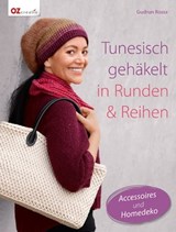 Tunesisch gehäkelt in Runden & Reihen - Gudrun Rossa - 9783954400836