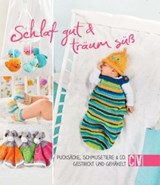 Schlaf gut & träum süß -  - 9783954401048
